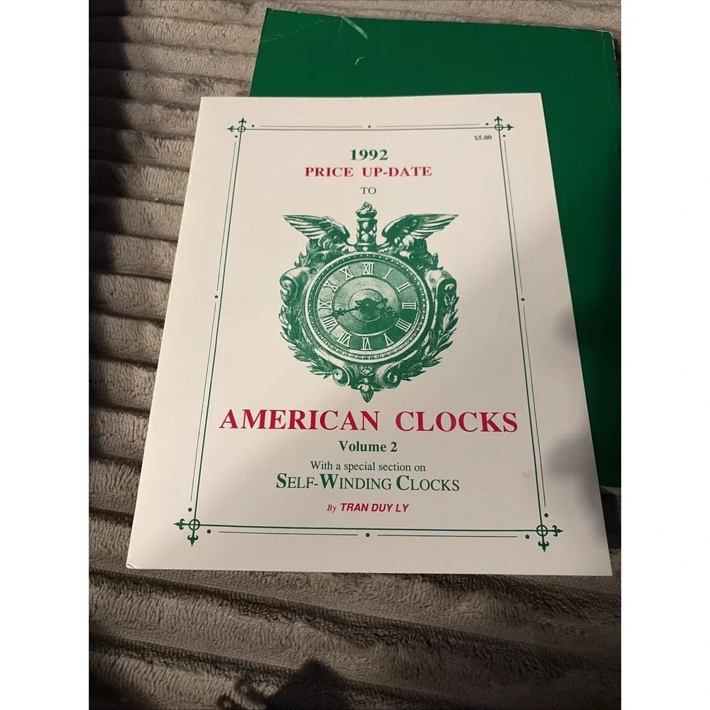 American Clocks, Volume 2, Tran Duy Ly,‎ 1995 HC/DJ With Price Up Date  92'